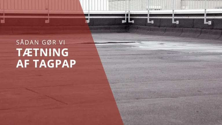 Tætning af utæt tagpap