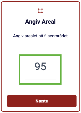 Indtast antal m2 for at beregne pris på fliserens pr. m2