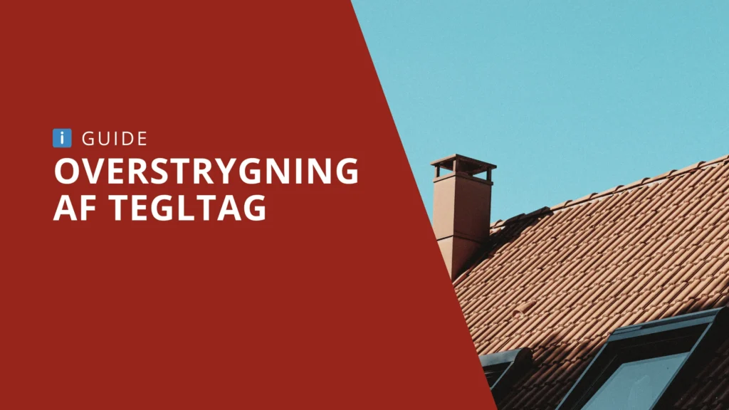 Overstrygning af tegltag