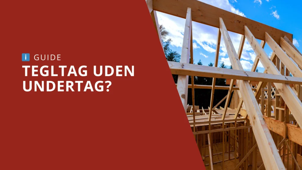 Tegltag uden undertag