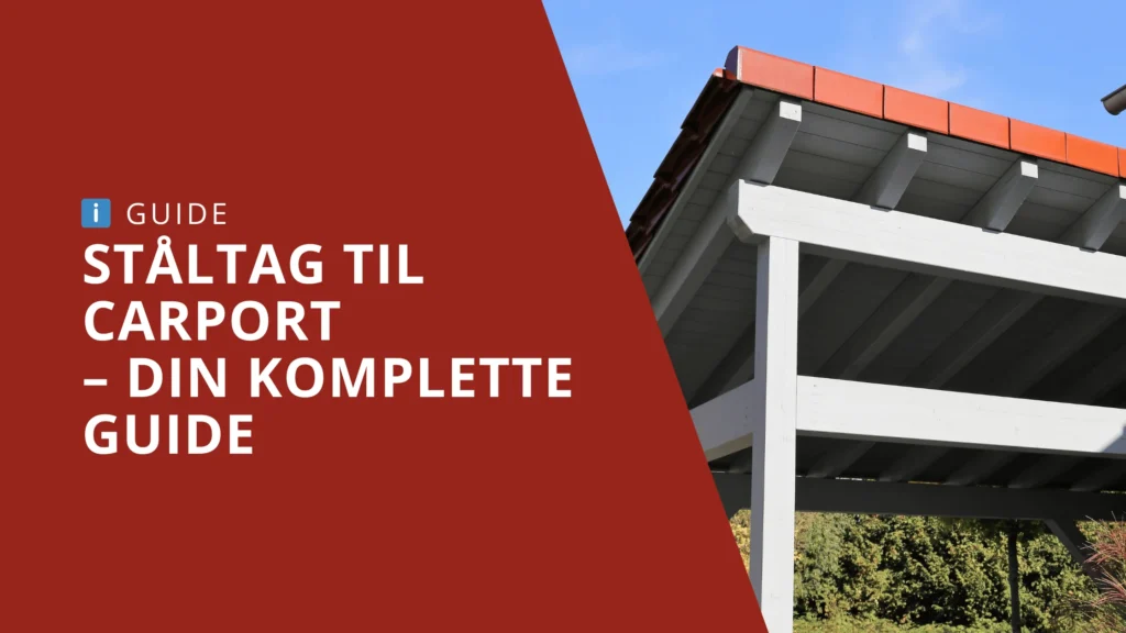 Ståltag til carport