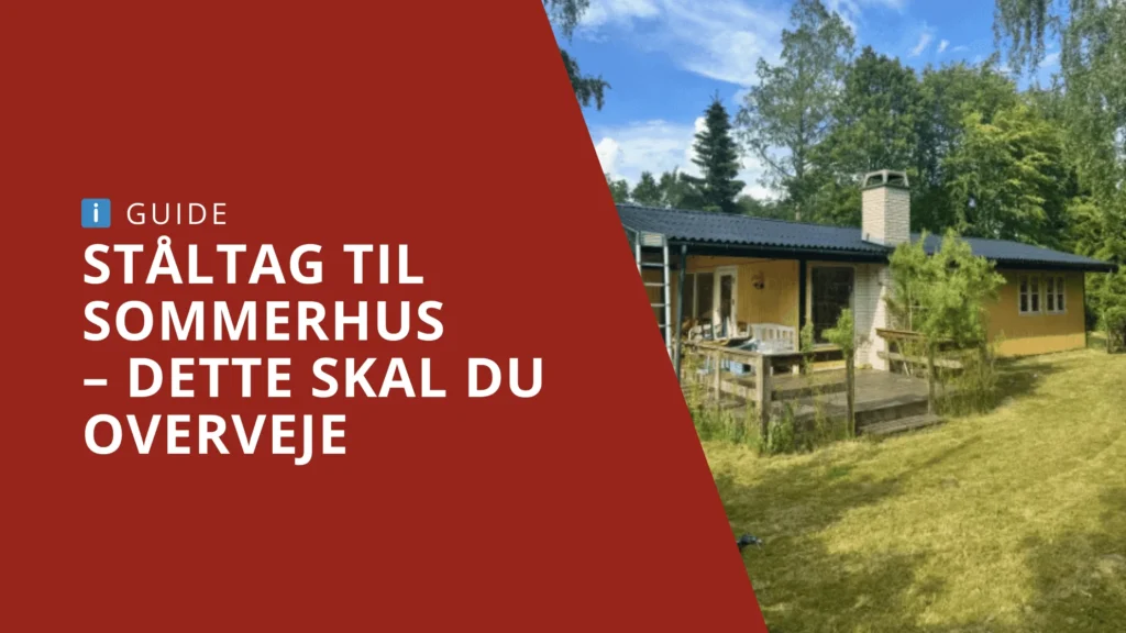 Ståltag til sommerhus